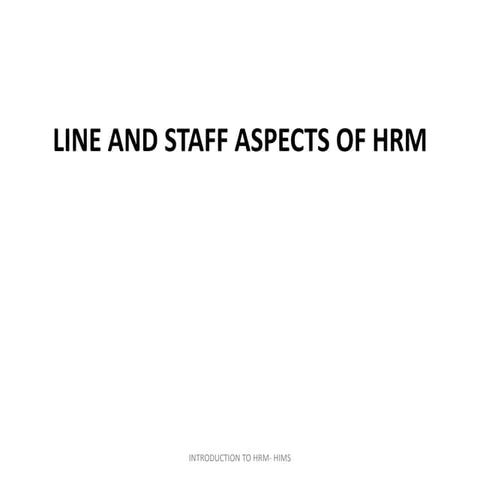 Line and staff aspects of hrm