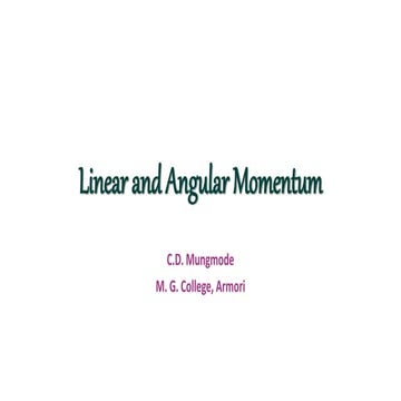 Linear and angular momentum 
