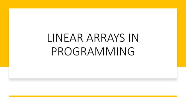 Linear Arrays in Programming: Array Length, Benefits, Drawbacks, and Memory L...