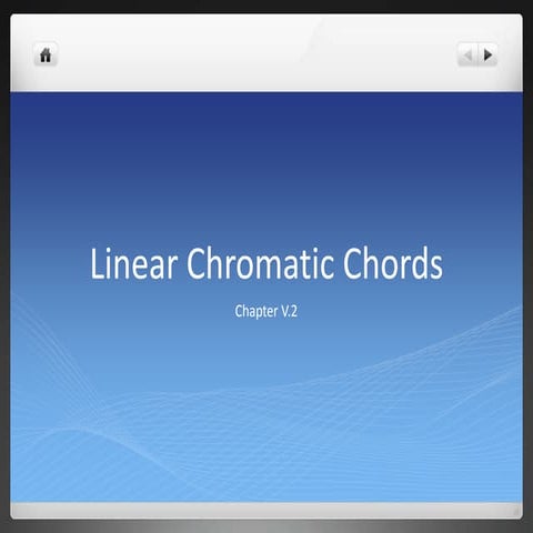 Linear chromaticchords