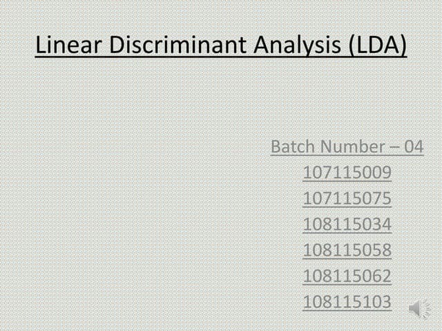 Linear Discriminant Analysis (LDA)