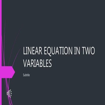 Linear equation in two variables | PPTX | Physics | Science