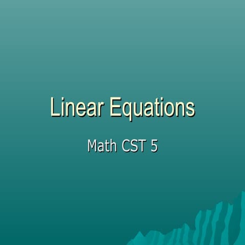 CST 504 Linear Equations