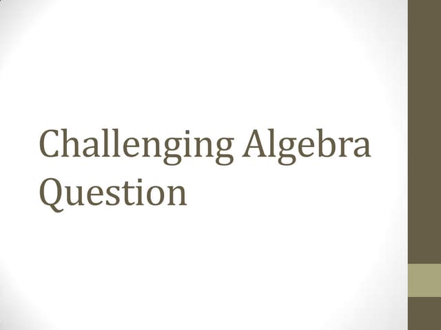 Linear equations challenge question