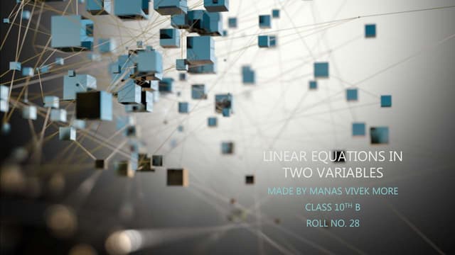 PROJECT (PPT) ON PAIR OF LINEAR EQUATIONS IN TWO VARIABLES - CLASS 10