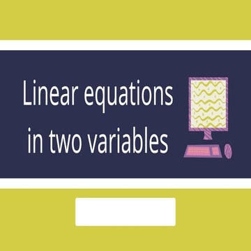 Linear equations in two variajjbles.pptx