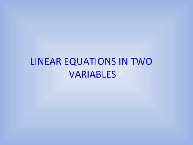 CLASS X MATHS LINEAR EQUATIONS
