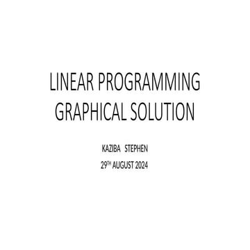 LINEAR PROGRAMMING 29th August 2024.pptx, mathematics basics | PPT