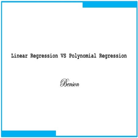 Linear regression vs polynomial regression v01 | PDF