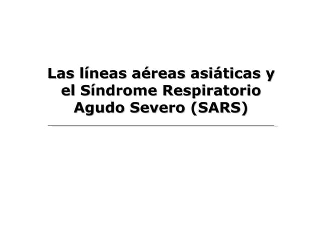 Lineas Aereas Asiaticas y SARS