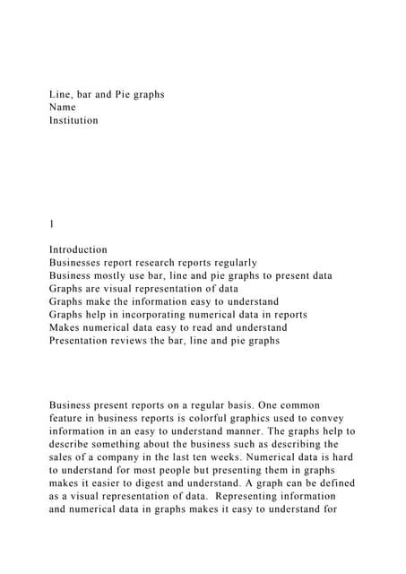 Line, bar and Pie graphsNameInstitution 1.docx