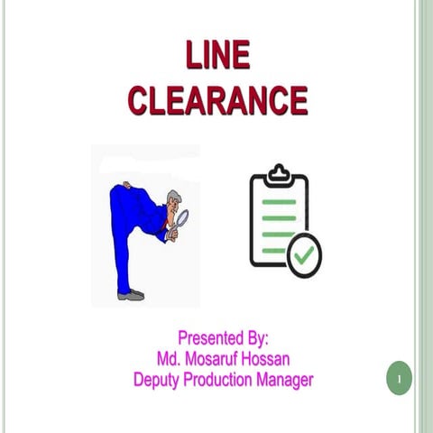 Line clearance basic