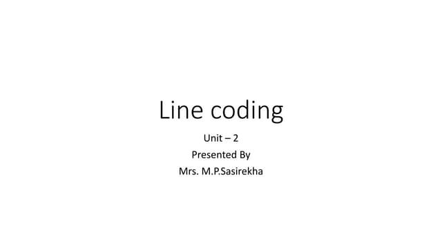 Line coding | PPTX