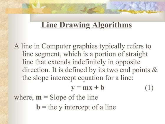 Line Drawing Algorithms - Computer Graphics - Notes | PPT