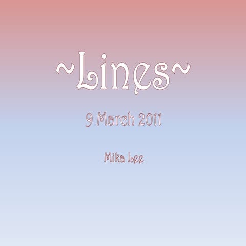 Lines~Mika~Design Theory