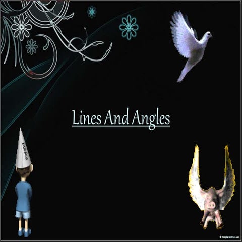 Linesandangles 111014002441-phpapp02