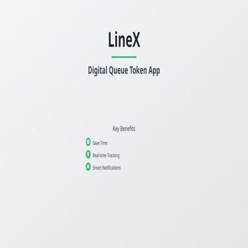 LineX_ Digital Queue Token App presentation | PPTX