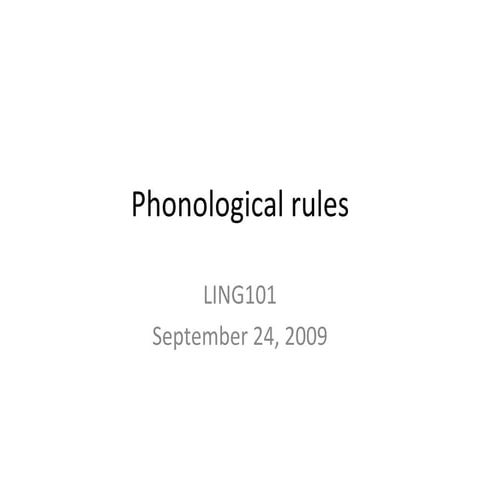 Ling101 phonological rules