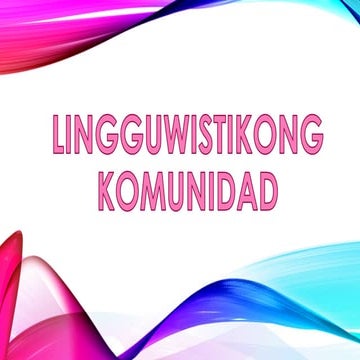 LINGGUWISTIKONG KOMUNIDAD AT URI NG WIKA.pdf