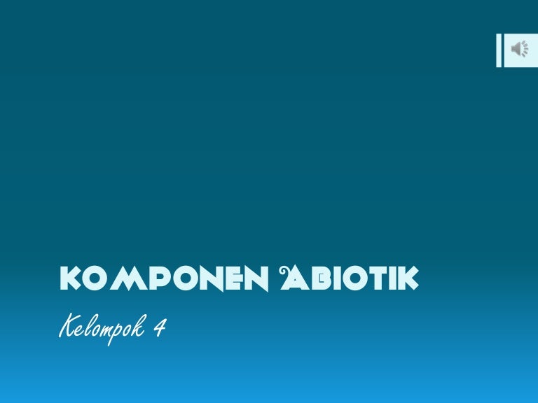 Lingkungan Abiotik