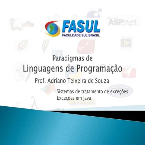 Paradigmas de Linguagens de Programação - Tratamento de Exceções