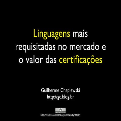 Linguagens mais requisitadas no mercado e o valor das certificações