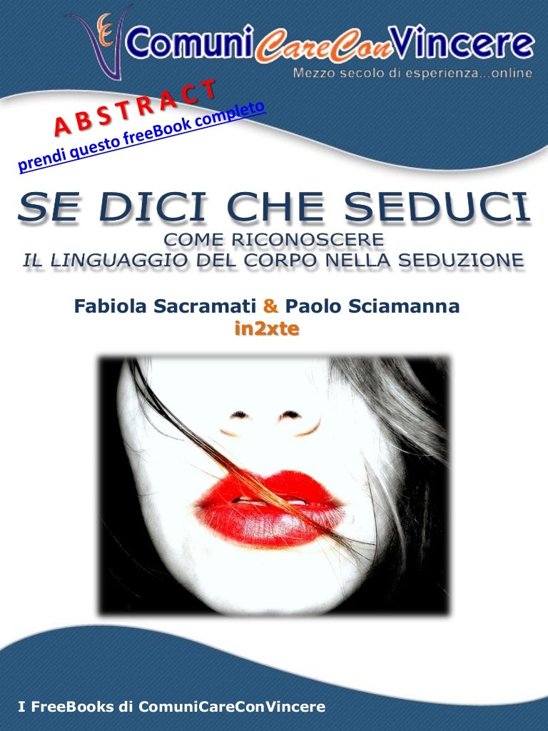 Il Linguaggio Del Corpo Nella Seduzione E Nel Corteggiamento Maschile