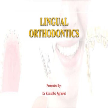 Lingual Orthodontics Khush