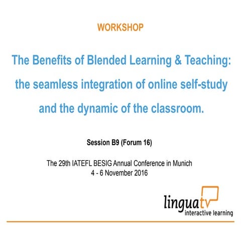 The Benefits of Blended Learning & Teaching: The seamless integration of onli...