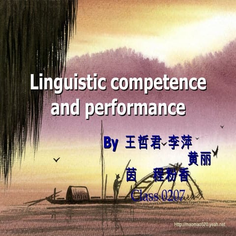Linguistic competence and performance group5