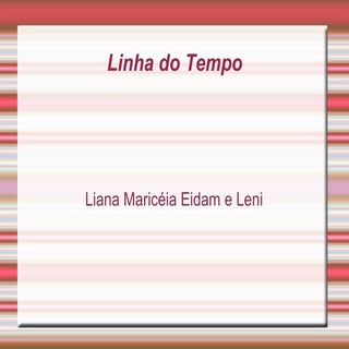 Linha do tempo slides