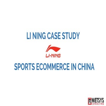 Li Ning Case Study- Sports eCommerce in China