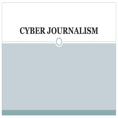 CYBER JOURNALISM