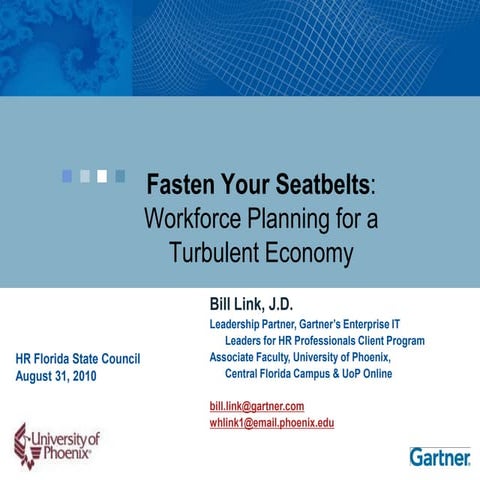 Link - Fasten Your Seatbelts:  Workforce Planning for a Turbulent Economy