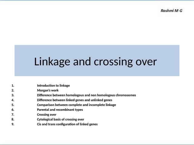 Basics of Linkage and the Crossing Over.pptx