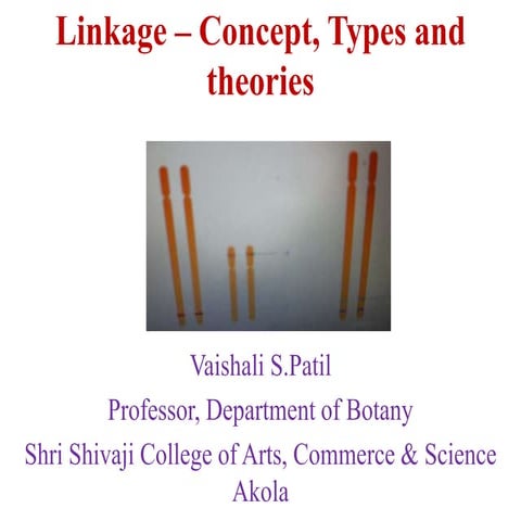Linkage – concept, types and theories