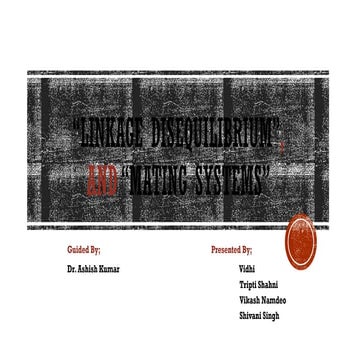 Linkage Disequilibrium and Mating Systems: Genetic Interactions and Evolution...