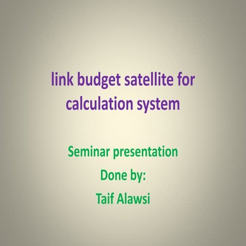 Link budget satalite for calculation system
