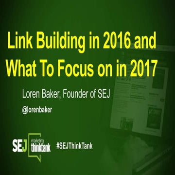 Linkbuilding in 2016: New Strategies & Resources with Loren Baker