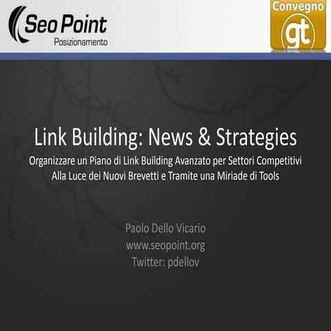 Link Building: News & Strategies dal Convegno GT