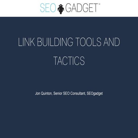 Linkbuilding Tools and Tactics - SES Singapore