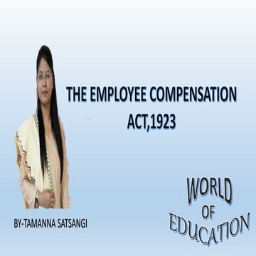 THE EMPLOYEE COMPENSATION ACT,1923