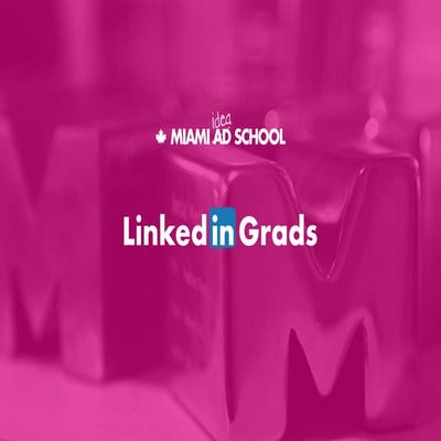 Miami Ad School LinkedIn Grad Book