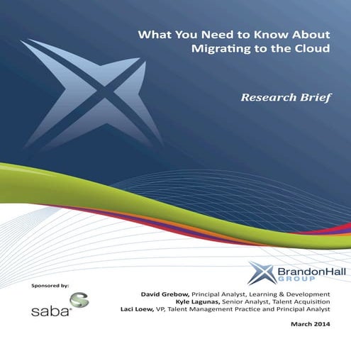 What You Need to Know About Migrating to the Cloud