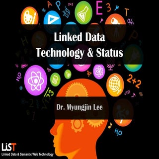 Linked Data Technology and Status