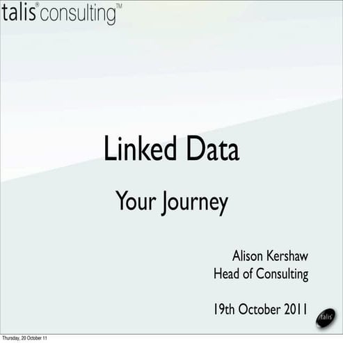 Linked data your journey | PPT | Free Download
