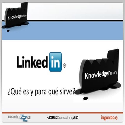 Linkedin. ¿Que es y para que sirve?