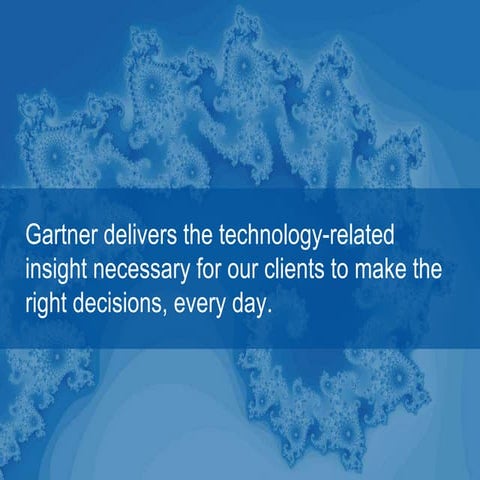 Gartner Overview