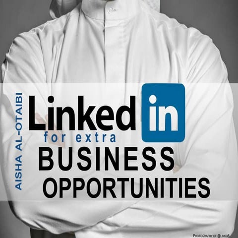 LinkedIn for Extra Business Opportunities