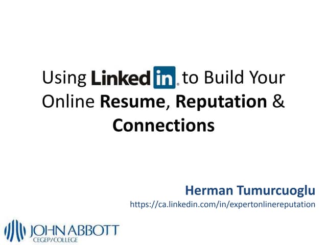 Using Linkedin Presentation John Abbott College